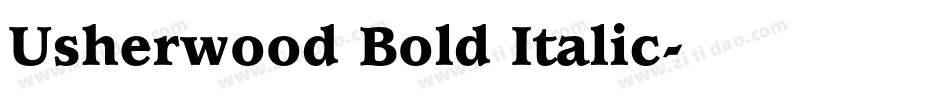 Usherwood Bold Italic字体转换